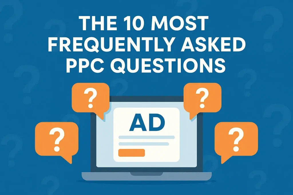Laptop showing ad with question marks around it with "the 10 most frequently asked ppc questions!